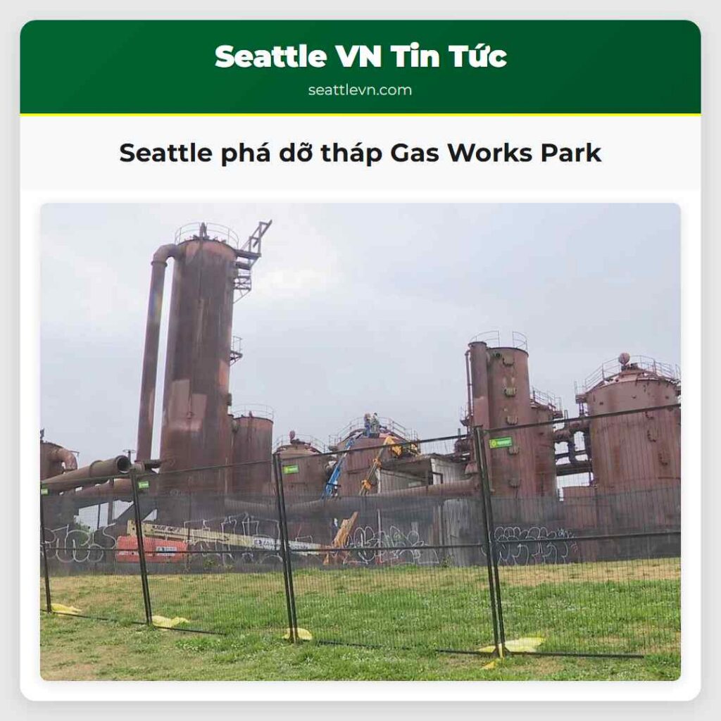 Seattle phá dỡ tháp Gas Works Park