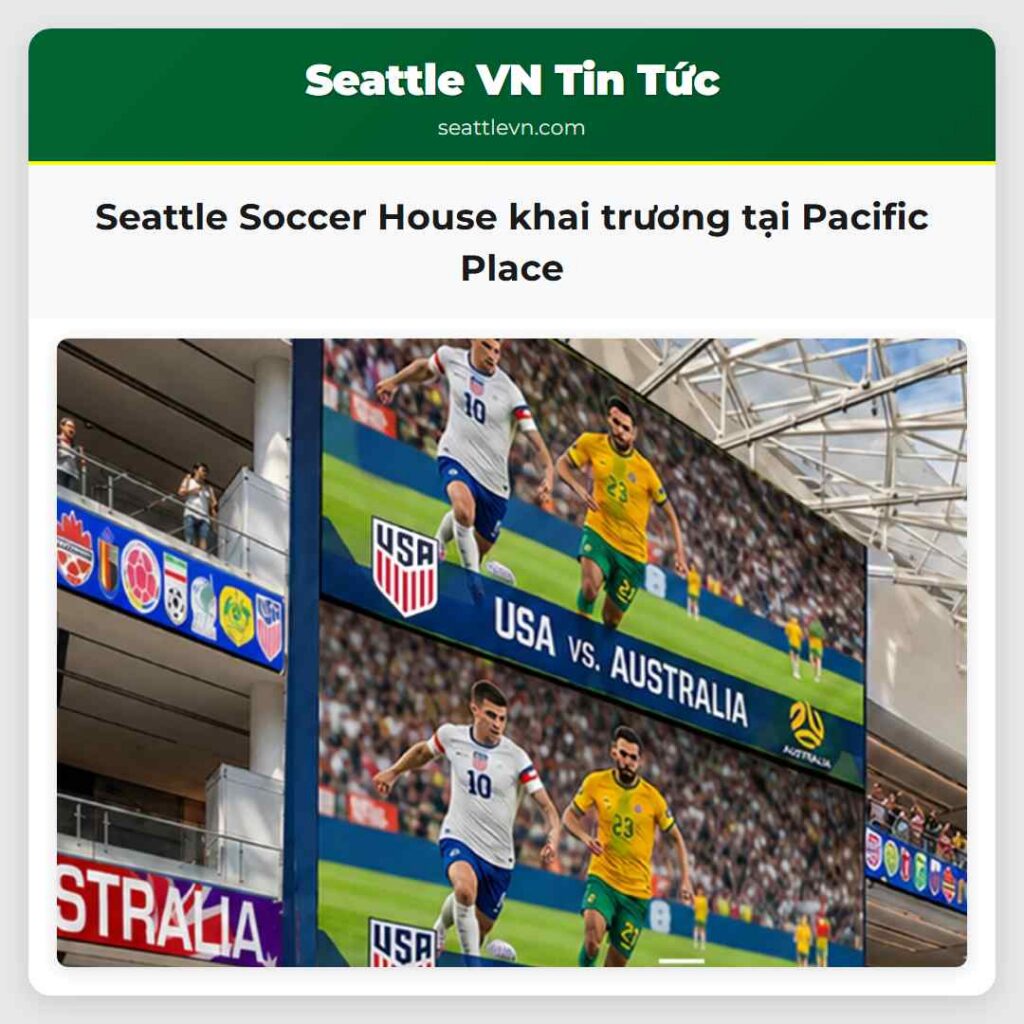 Seattle Soccer House khai trương tại Pacific Place