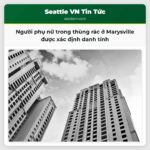 Người phụ nữ trong thùng rác ở Marysville được xác định danh tính