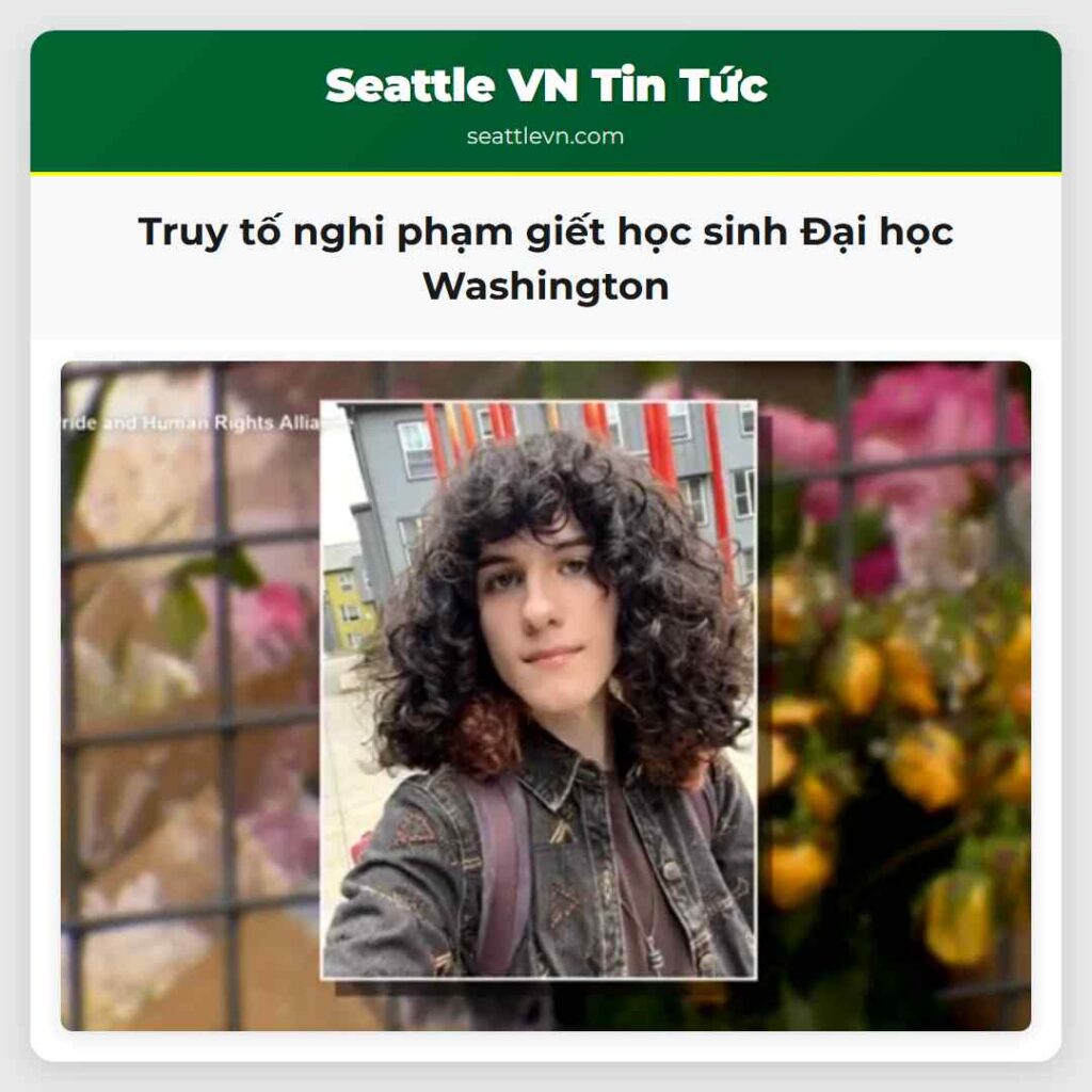 Truy tố nghi phạm giết học sinh Đại học Washington