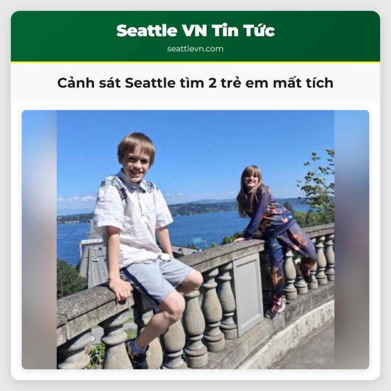 Cảnh sát Seattle tìm 2 trẻ em mất tích