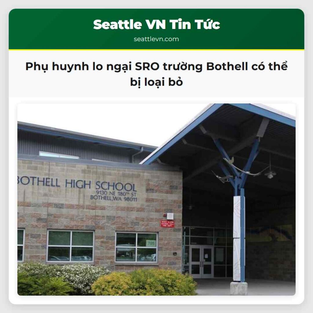 Phụ huynh lo ngại SRO trường Bothell có thể bị
