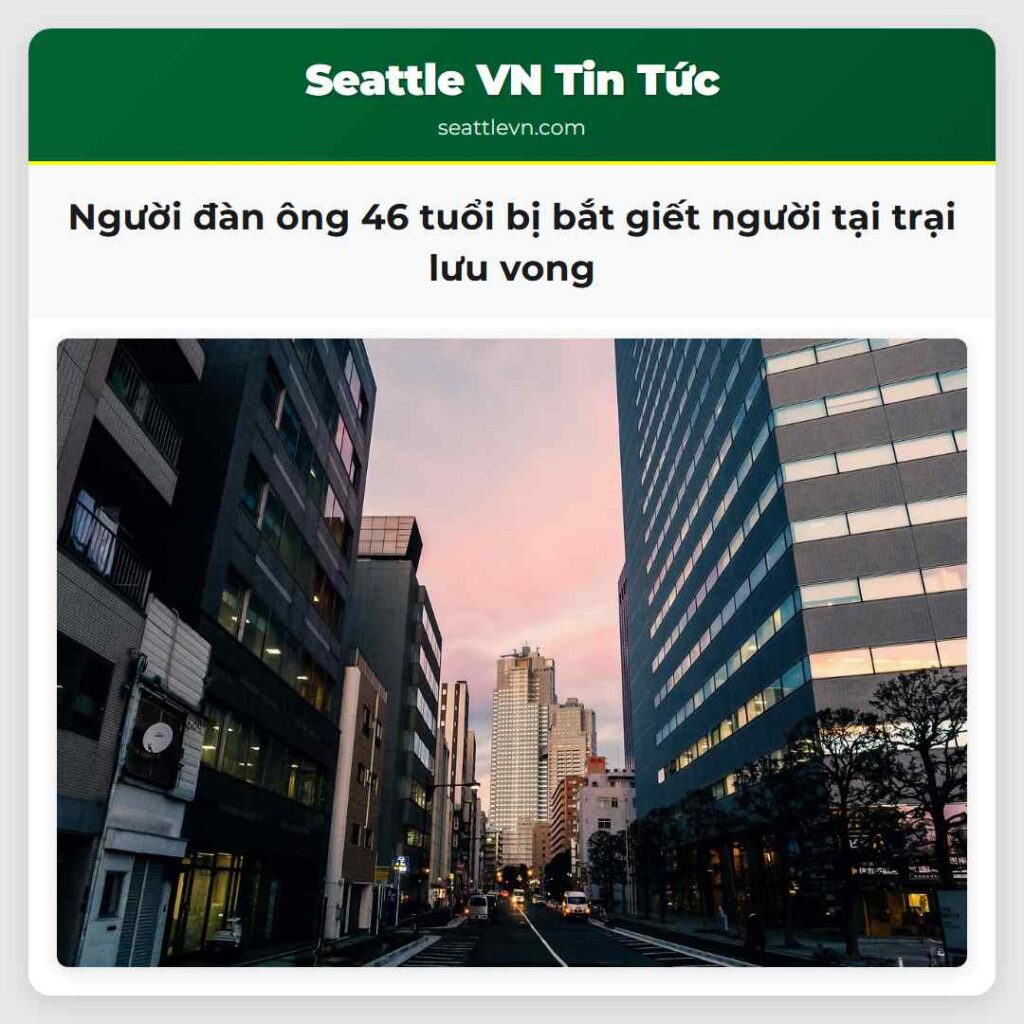 Người đàn ông 46 tuổi bị bắt giết người tại trại