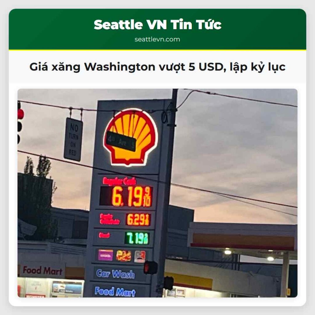 Giá xăng Washington vượt 5 USD, lập kỷ lục