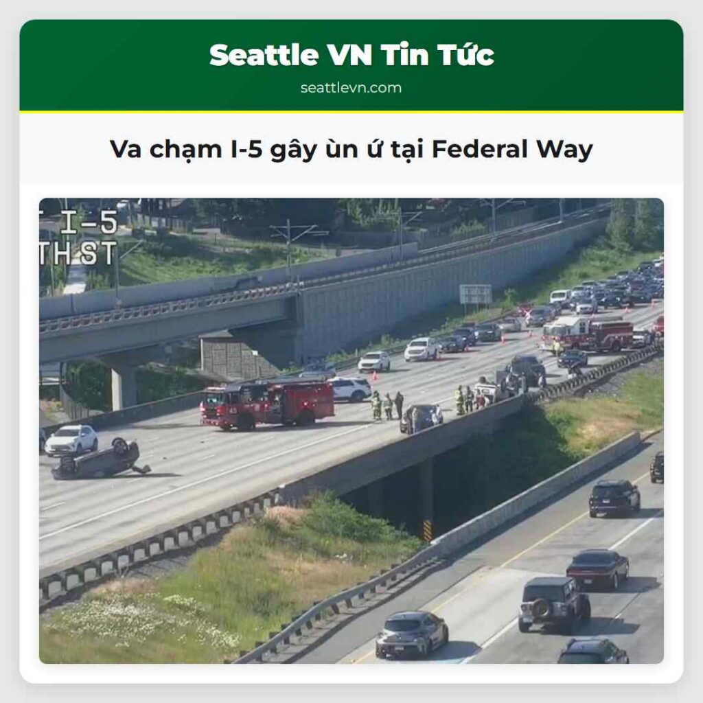 Va chạm I-5 gây ùn ứ tại Federal Way