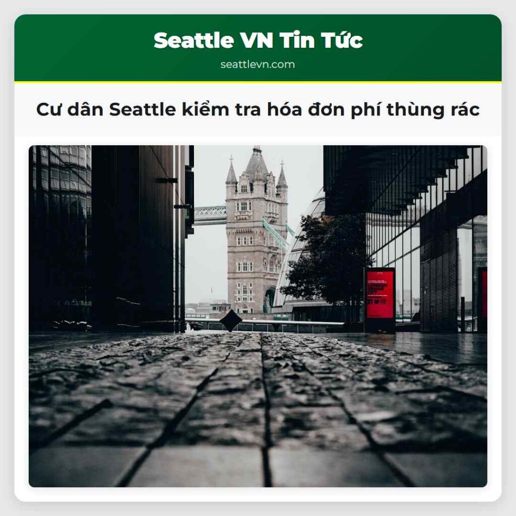 Cư dân Seattle kiểm tra hóa đơn phí thùng rác