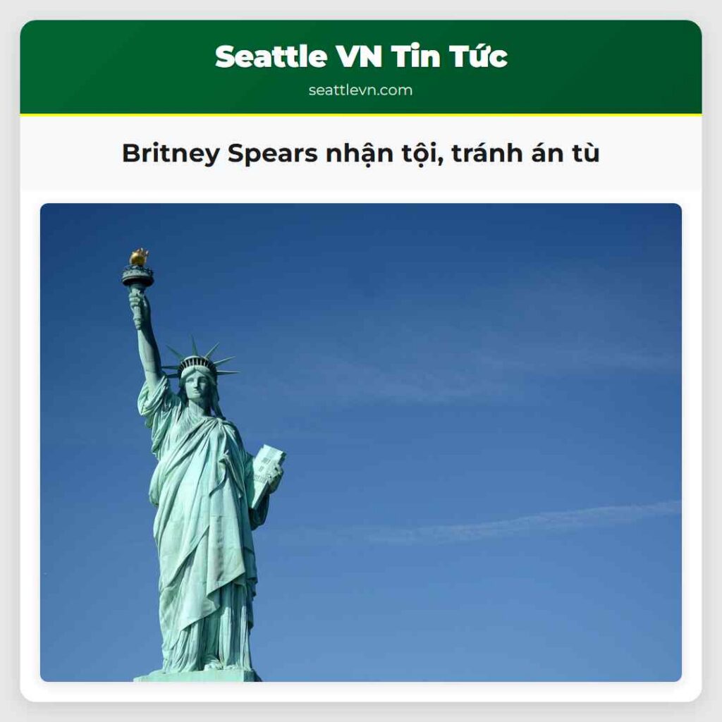 Britney Spears nhận tội, tránh án tù
