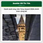 Danh sách ứng viên Tony Award 2026 chính thức công bố