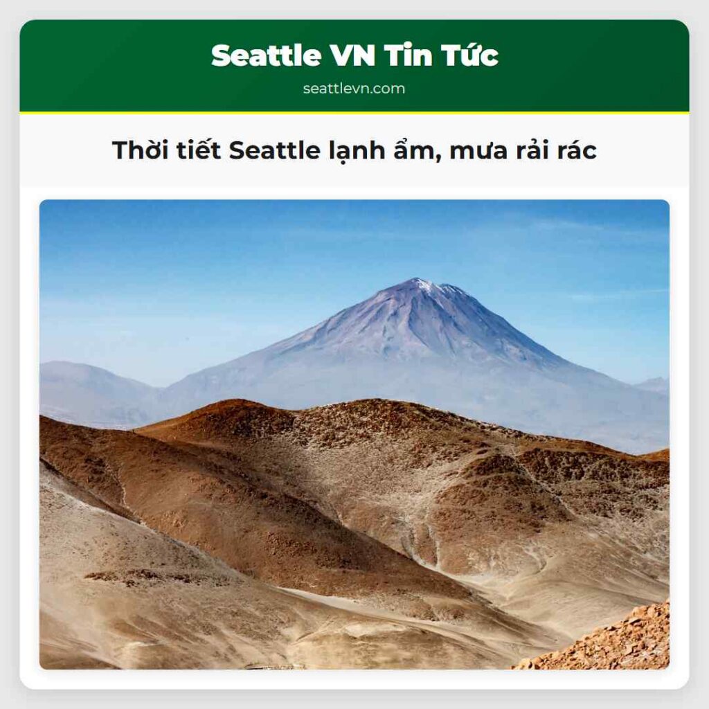 Thời tiết Seattle lạnh ẩm, mưa rải rác