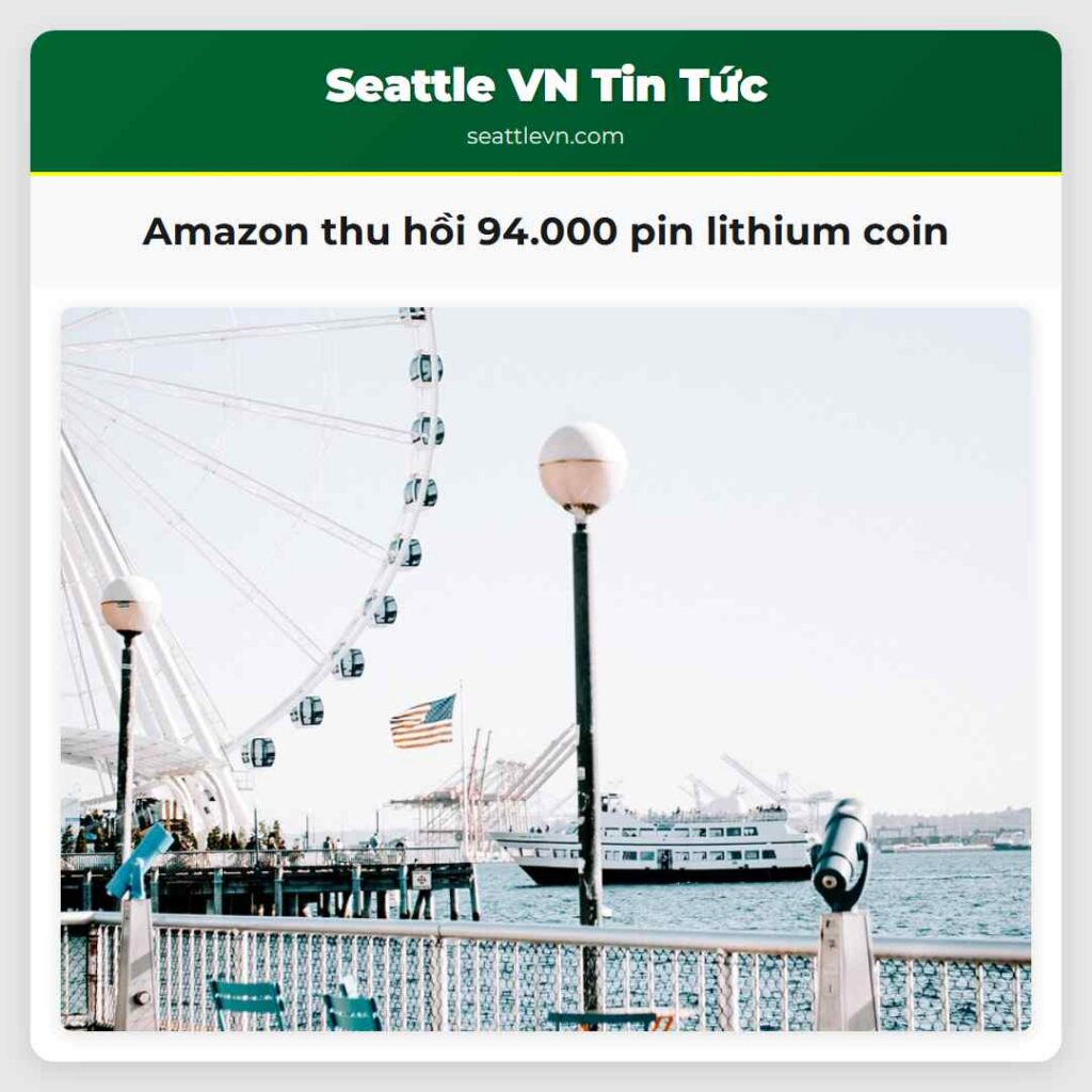 Amazon thu hồi 94.000 pin lithium coin