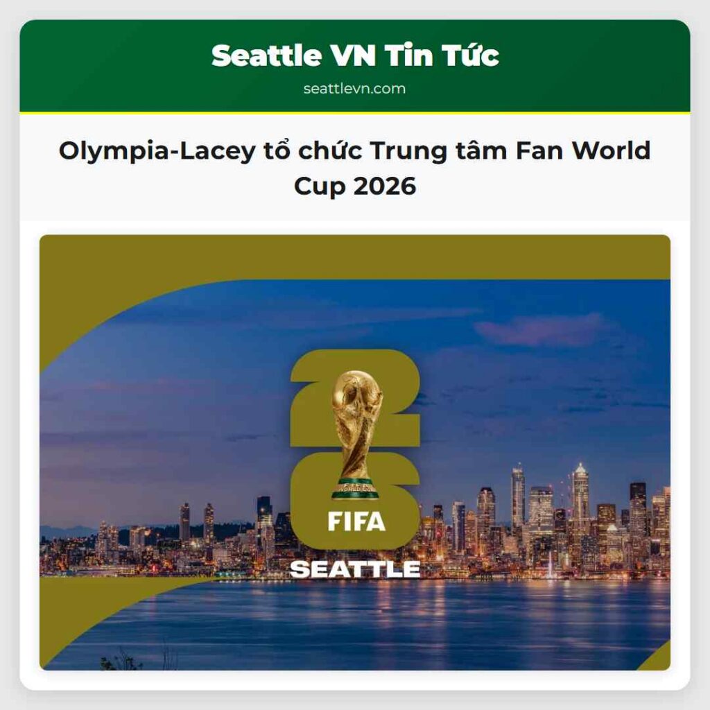 Olympia-Lacey tổ chức Trung tâm Fan World Cup 2026