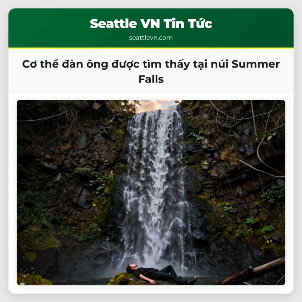 Cơ thể đàn ông được tìm thấy tại núi Summer Falls
