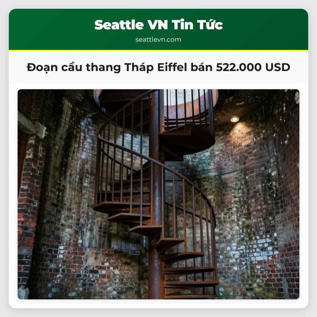 Đoạn cầu thang Tháp Eiffel bán 522.000 USD