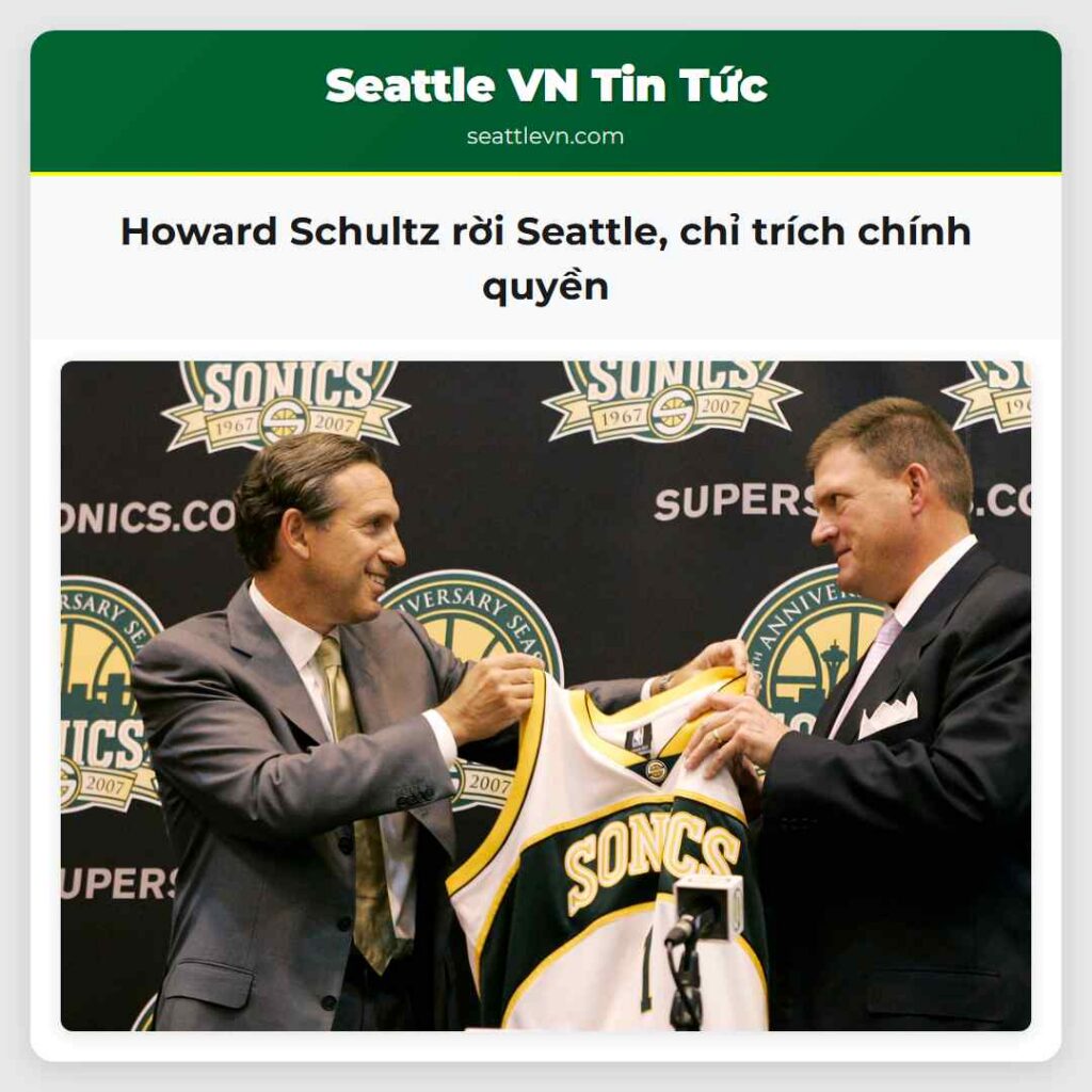Howard Schultz rời Seattle, chỉ trích chính quyền