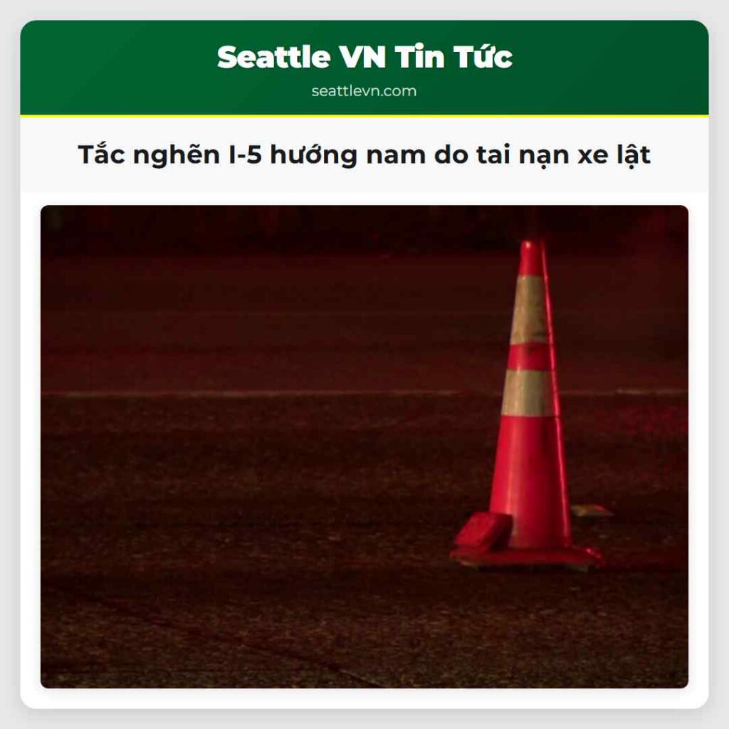 Tắc nghẽn I-5 hướng nam do tai nạn xe lật