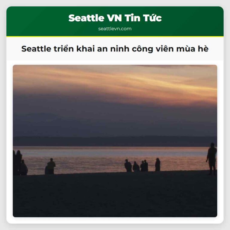 Seattle triển khai an ninh công viên mùa hè