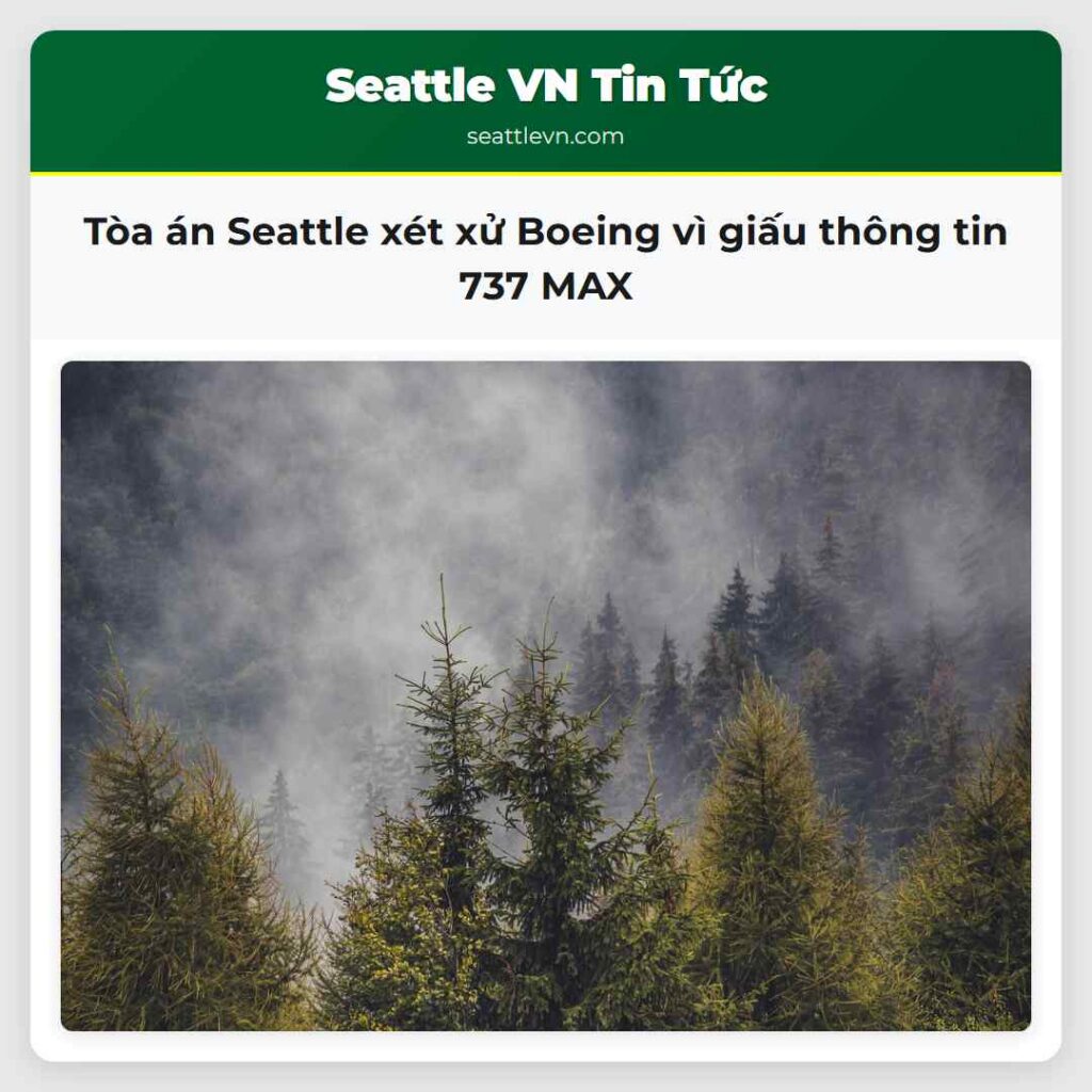 Tòa án Seattle xét xử Boeing vì giấu thông tin