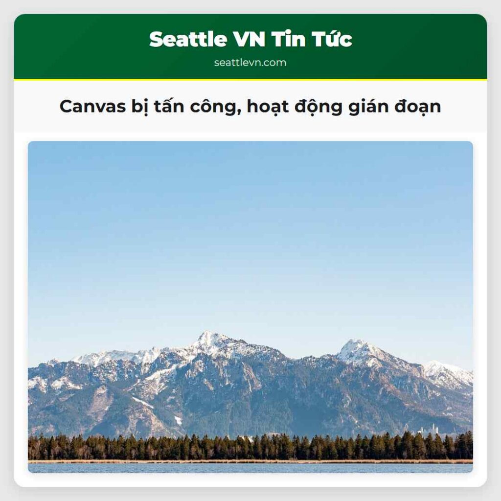 Canvas bị tấn công, hoạt động gián đoạn