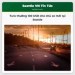 Turo thưởng 100 USD cho chủ xe mới tại Seattle