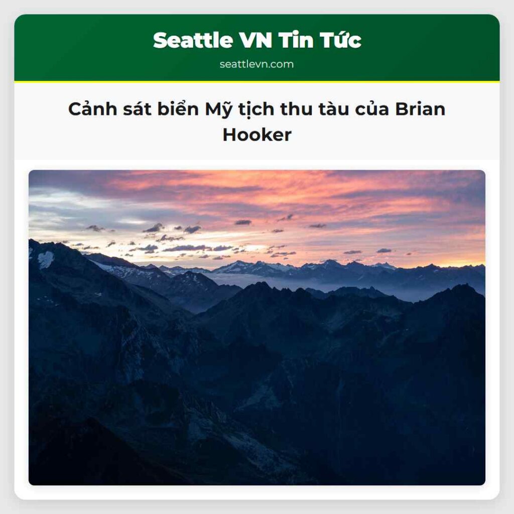 Cảnh sát biển Mỹ tịch thu tàu của Brian Hooker