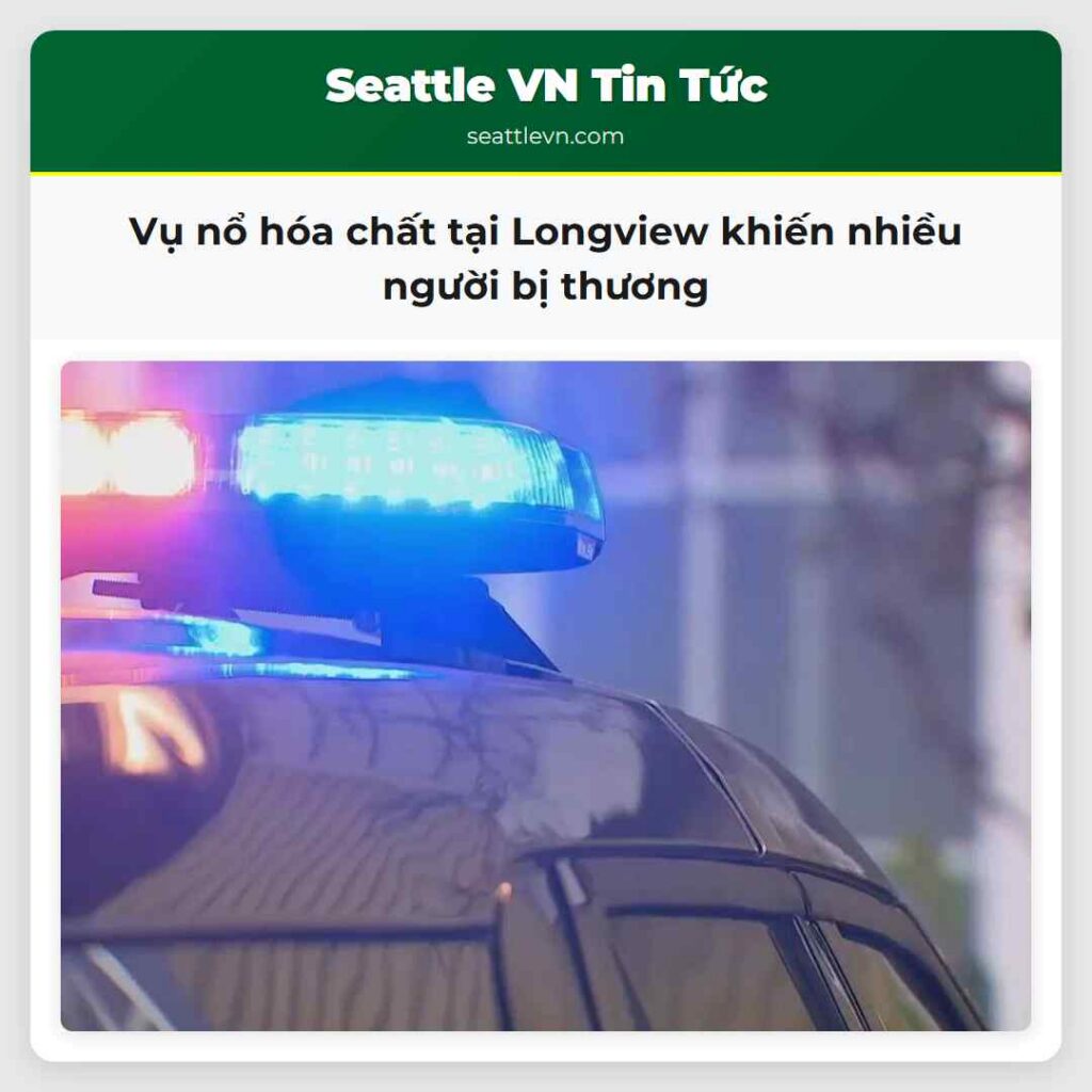 Vụ nổ hóa chất tại Longview khiến nhiều người bị