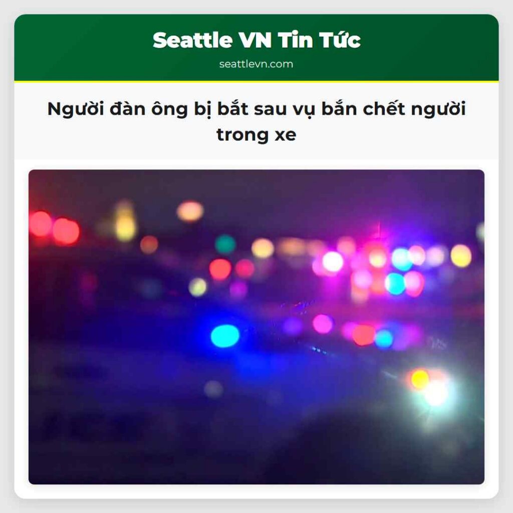 Người đàn ông bị bắt sau vụ bắn chết người trong