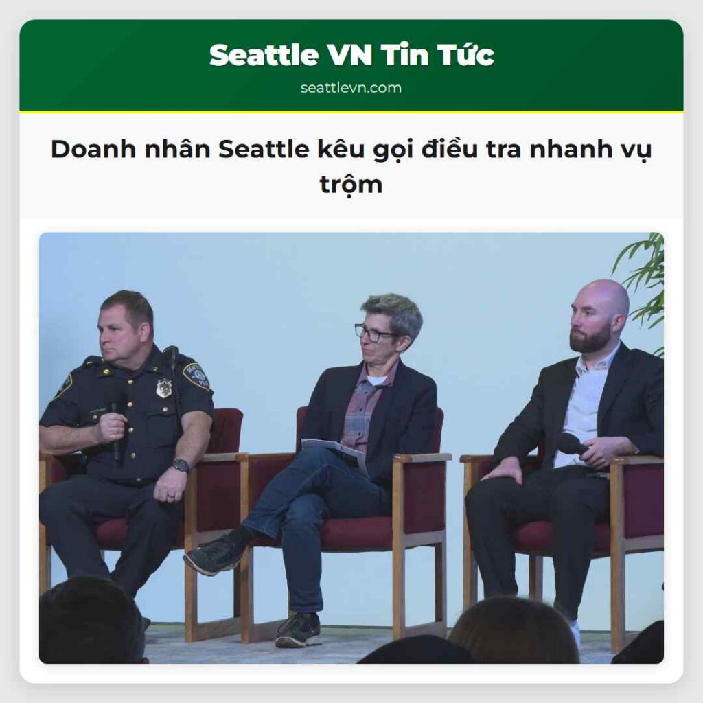 Doanh nhân Seattle kêu gọi điều tra nhanh vụ trộm