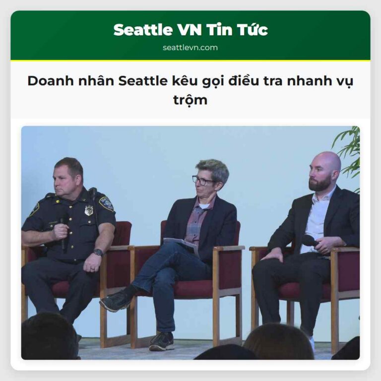 Doanh nhân Seattle kêu gọi điều tra nhanh vụ trộm