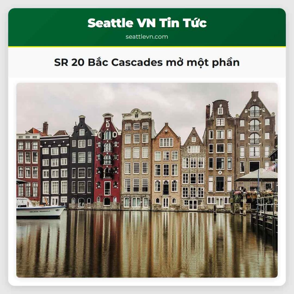 SR 20 Bắc Cascades mở một phần