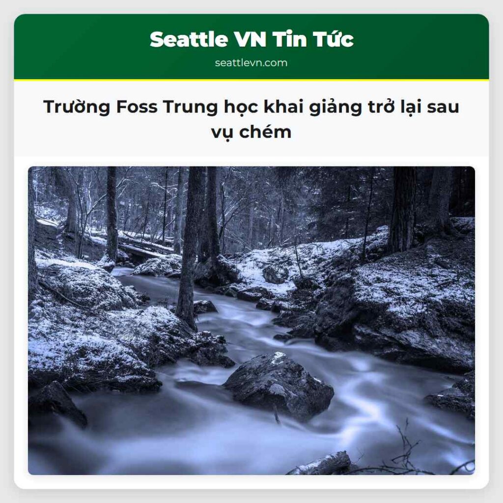 Trường Foss Trung học khai giảng trở lại sau vụ