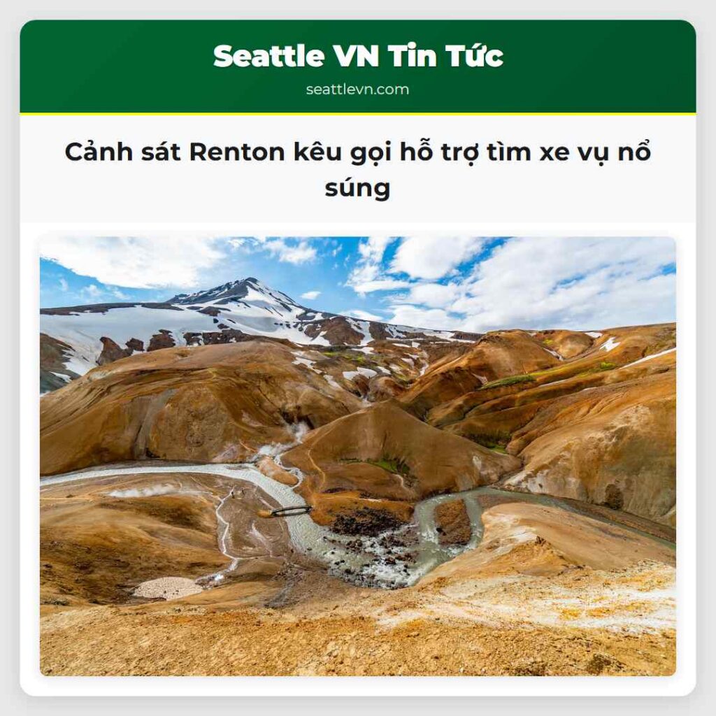 Cảnh sát Renton kêu gọi hỗ trợ tìm xe vụ nổ súng