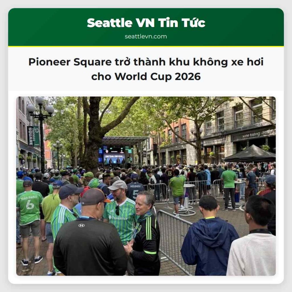 Pioneer Square trở thành khu không xe hơi cho