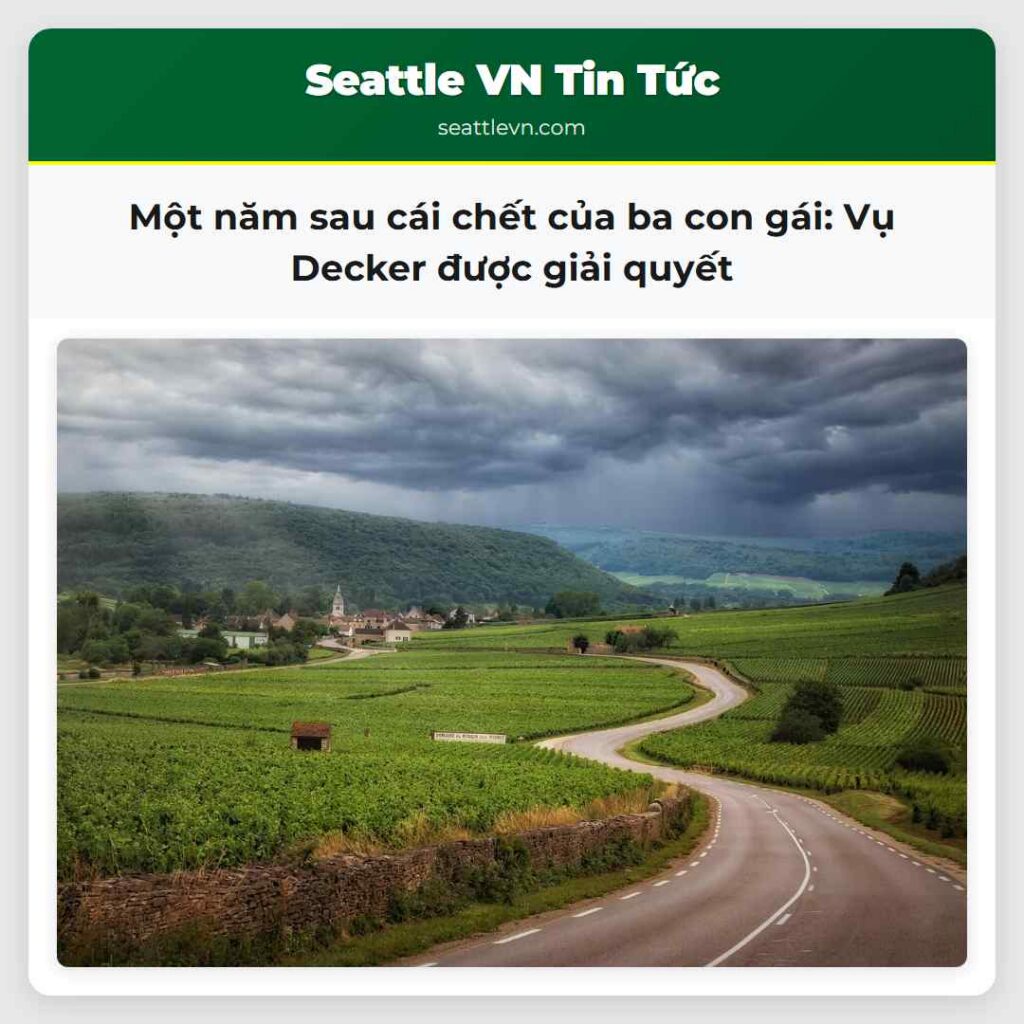 Một năm sau cái chết của ba con gái: Vụ Decker