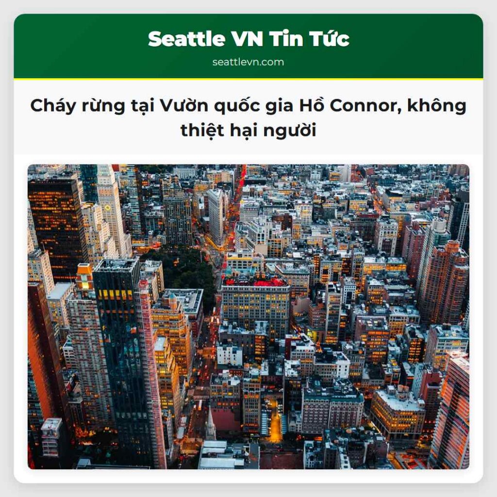 Cháy rừng tại Vườn quốc gia Hồ Connor, không