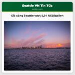 Giá xăng Seattle vượt 594 USD/gallon