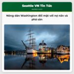 Nông dân Washington đối mặt với nợ nần và phá sản