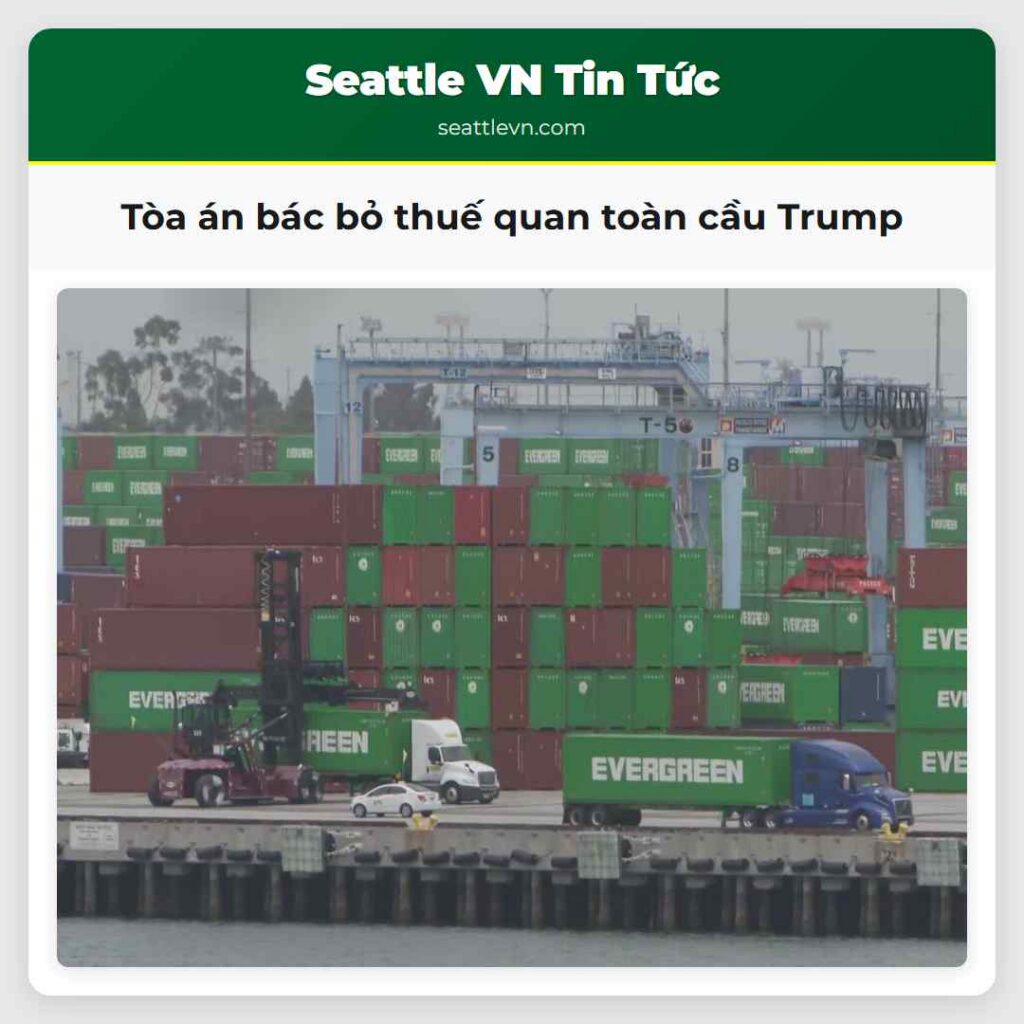 Tòa án bác bỏ thuế quan toàn cầu Trump