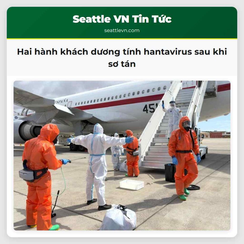 Hai hành khách dương tính hantavirus sau khi sơ