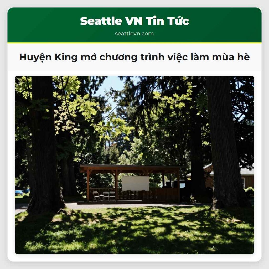 Huyện King mở chương trình việc làm mùa hè