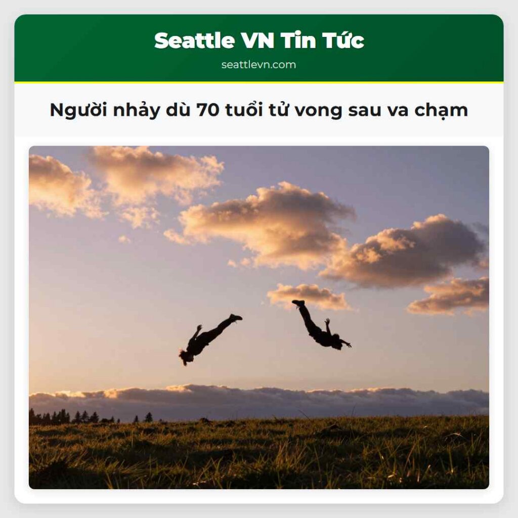 Người nhảy dù 70 tuổi tử vong sau va chạm