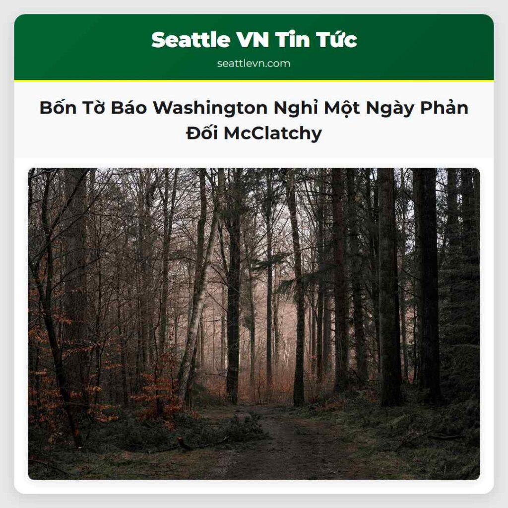 Bốn Tờ Báo Washington Nghỉ Một Ngày Phản Đối