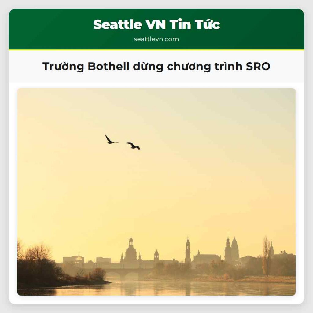 Trường Bothell dừng chương trình SRO