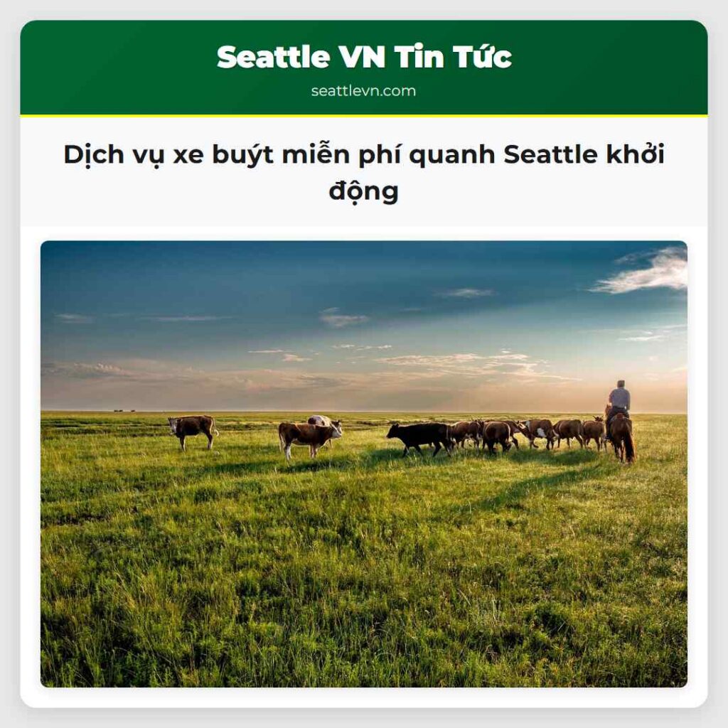 Dịch vụ xe buýt miễn phí quanh Seattle khởi động
