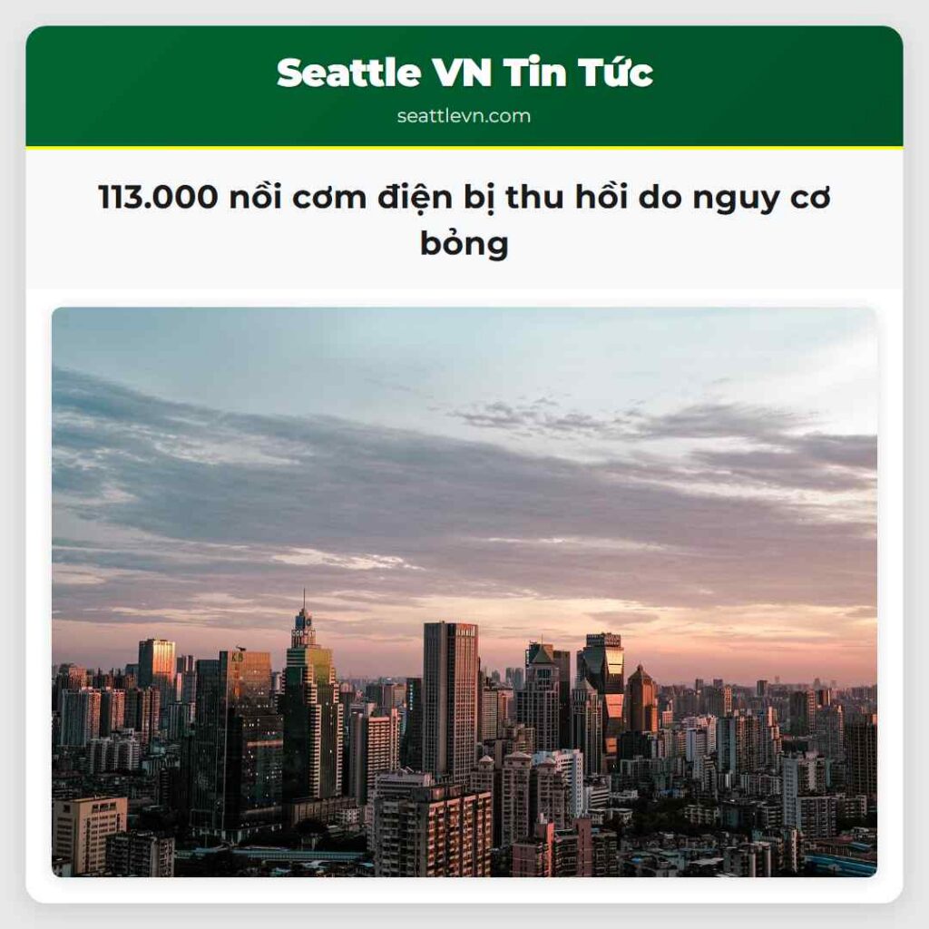 113.000 nồi cơm điện bị thu hồi do nguy cơ bỏng