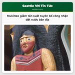 Mukilteo giảm tần suất tuyên bố công nhận đất nước bản địa