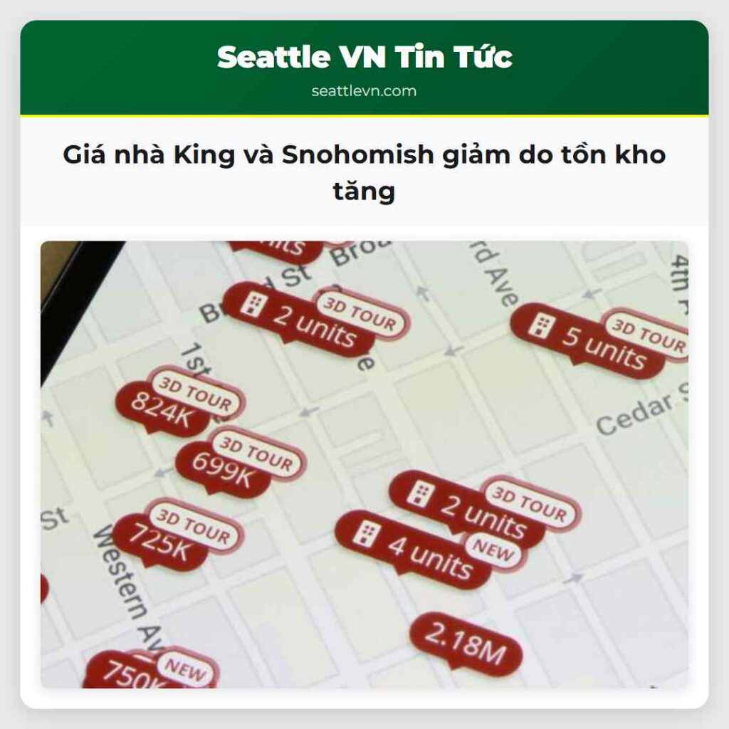 Giá nhà King và Snohomish giảm do tồn kho tăng