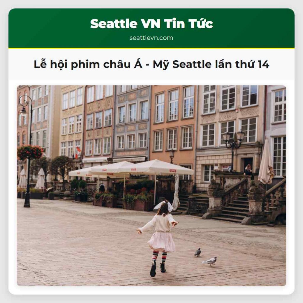 Lễ hội phim châu Á - Mỹ Seattle lần thứ 14