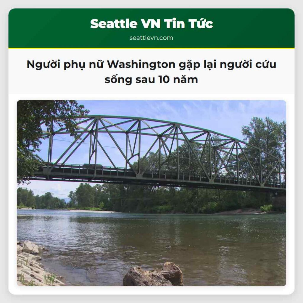 Người phụ nữ Washington gặp lại người cứu sống