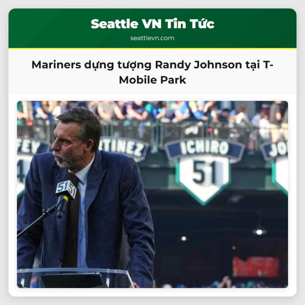 Mariners dựng tượng Randy Johnson tại T-Mobile