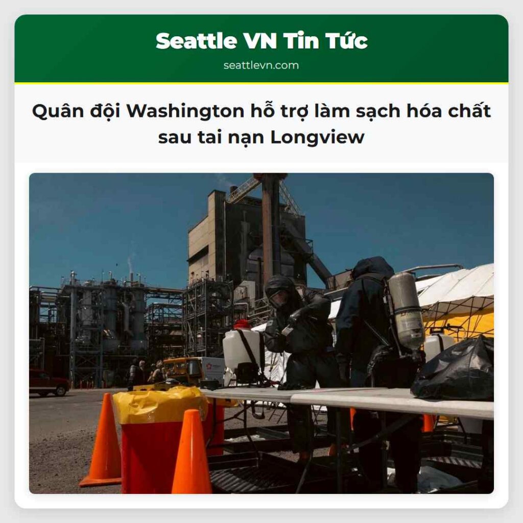 Quân đội Washington hỗ trợ làm sạch hóa chất sau